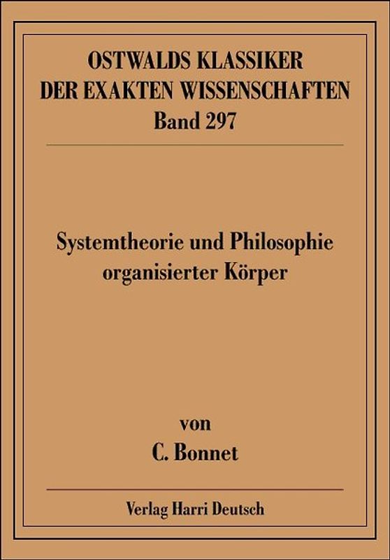 Systemtheorie und Philosophie organisierter Körper