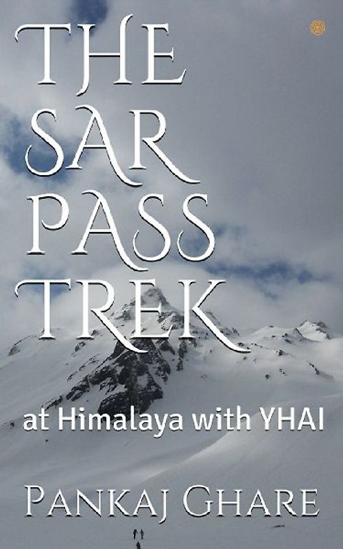 The Sar Pass Trek