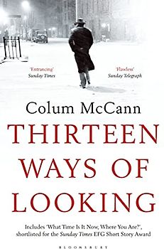 Thirteen Ways of Looking: Colum McCann
