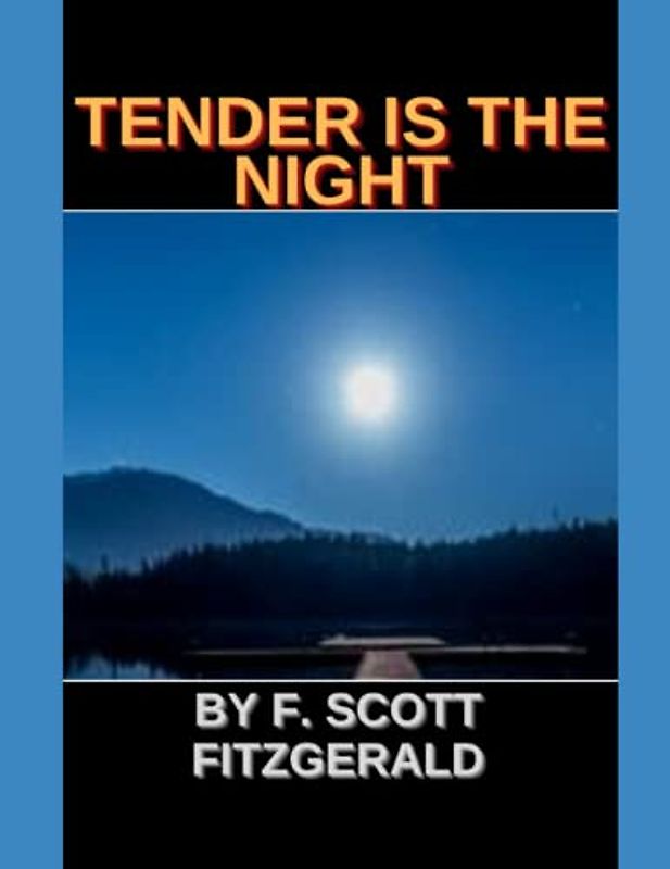 Tender is the Night