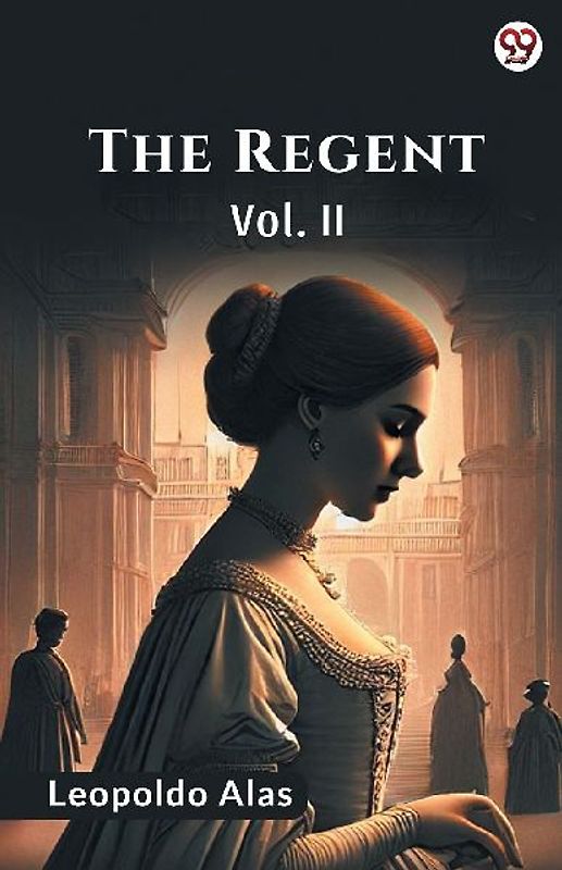 The Regent Vol. II