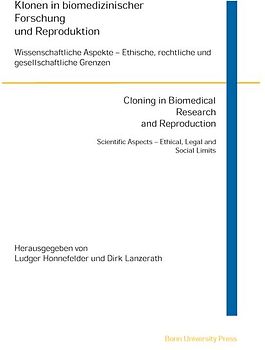Klonen in biomedizinischer Forschung und Reproduktion /Cloning in Biomedical Research and Reproduction