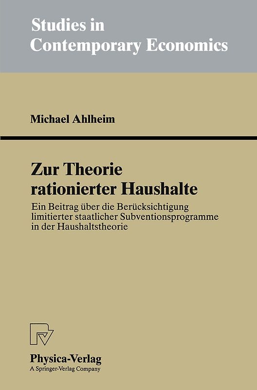 Zur Theorie rationierter Haushalte