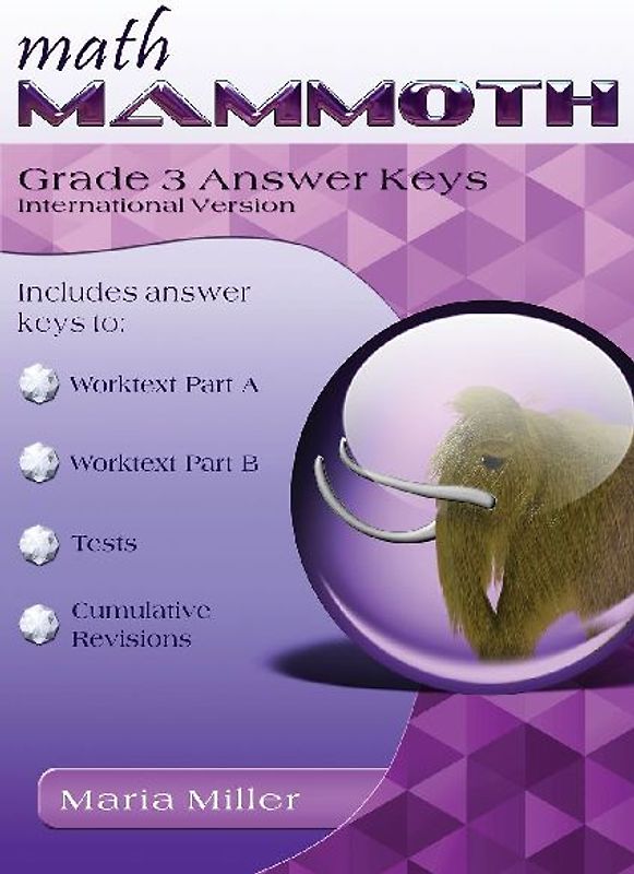 Math Mammoth Grade 3 Answer Keys, International Version