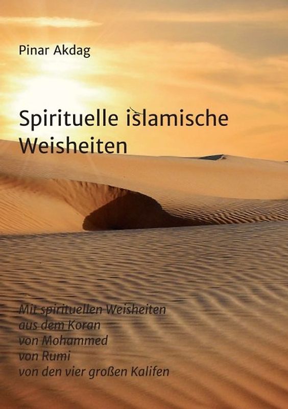 Spirituelle islamische Weisheiten