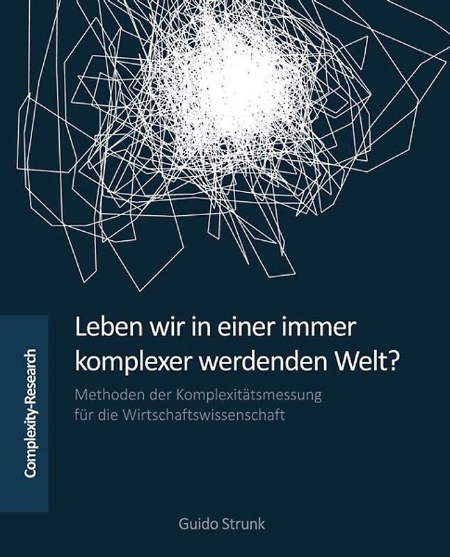 Leben wir in einer immer komplexer werdenden Welt?