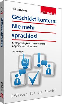 Geschickt kontern: Nie mehr sprachlos!