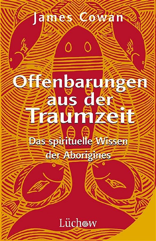 Offenbarungen aus der Traumzeit