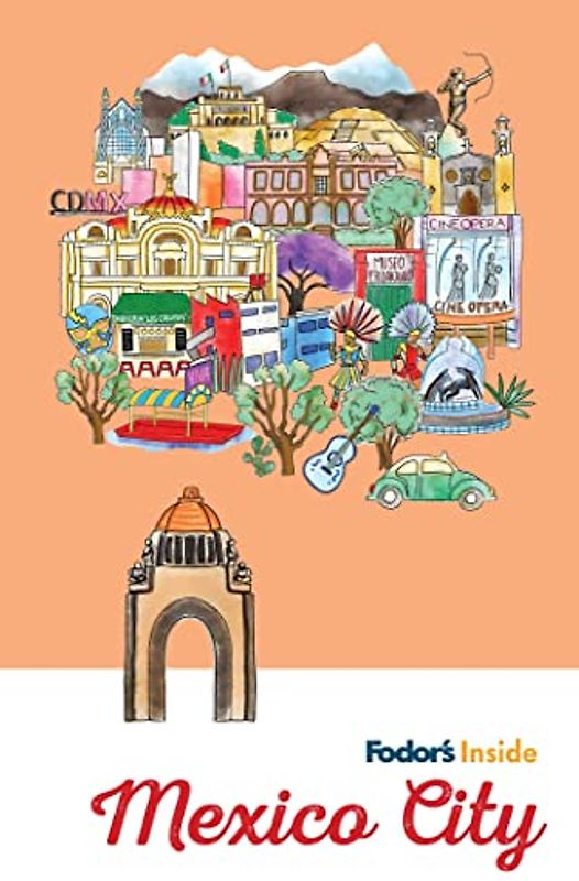 Fodor's Inside Mexico City
