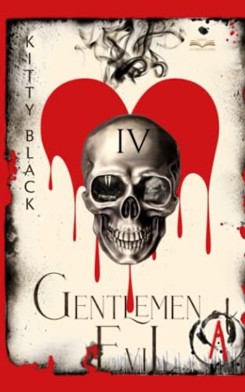 Gentlemen of Evil: Book Four: BIKER DARK ROMANCE