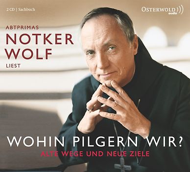 Wohin pilgern wir?
