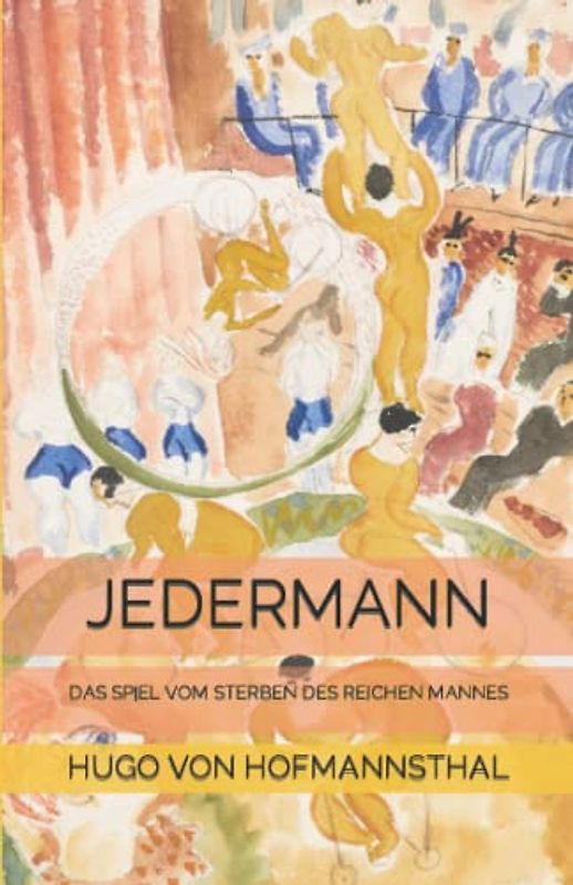 Jedermann: Das Spiel vom Sterben des reichen Mannes