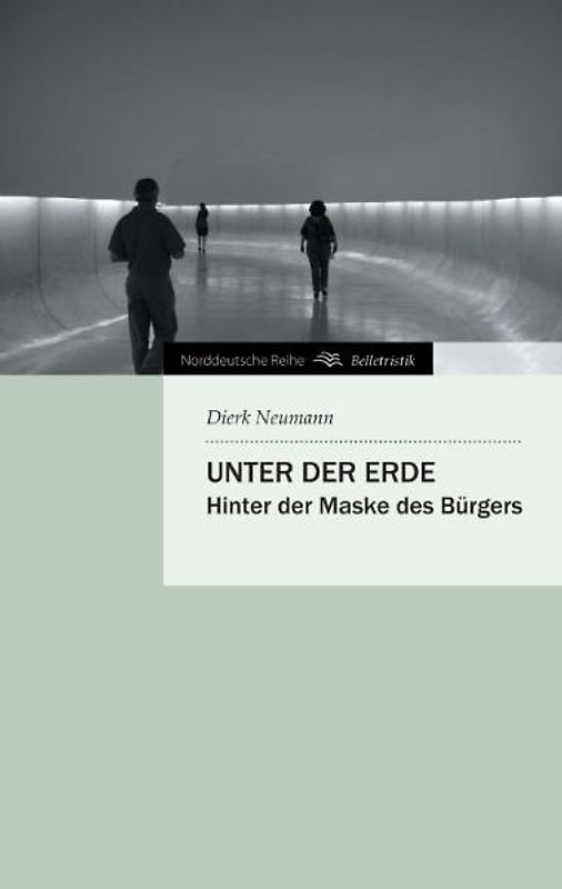 Unter der Erde
