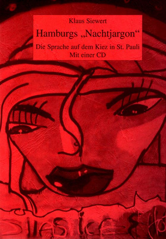 Hamburgs „Nachtjargon“
