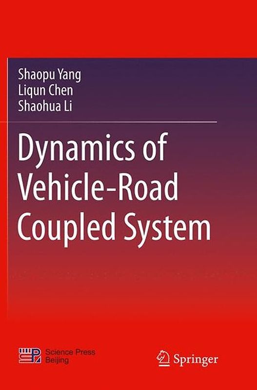 Dynamics of Vehicle-Road Coupled System