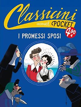 I promessi sposi. Pocket. Classicini