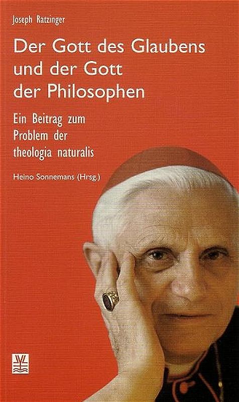 Der Gott des Glaubens und der Gott der Philosophen