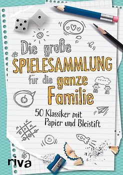 Die große Spielesammlung für die ganze Familie