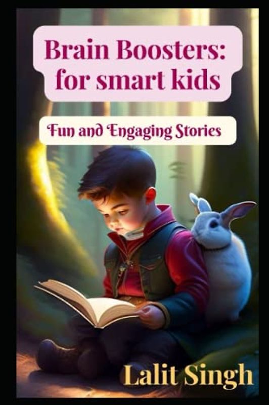 Brain Boosters: for smart kids: Fun and Engaging Stories