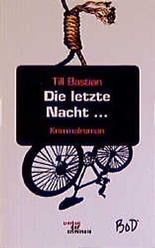 Die letzte Nacht...