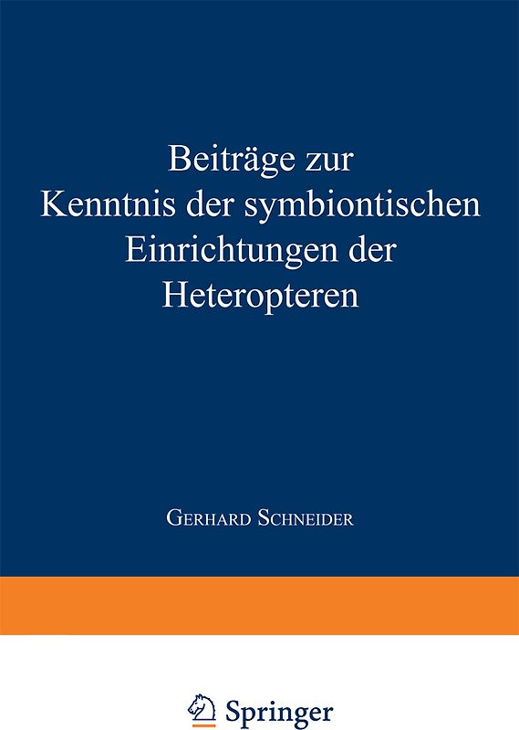 Beiträge zur Kenntnis der symbiontischen Einrichtungen der Heteropteren