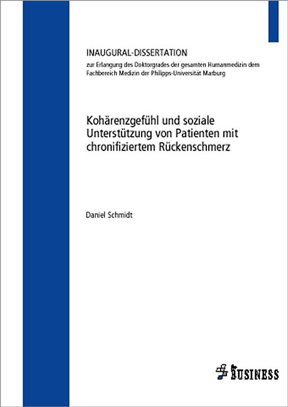 Kohärenzgefühl und soziale Unterstützung von Patienten mit chronifiziertem Rückenschmerz