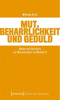 Mut, Beharrlichkeit und Geduld