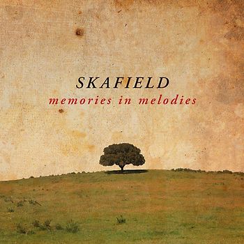 Skafield - Memories in Melodies