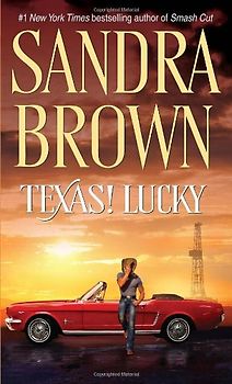 Texas! Lucky - Sandra Brown