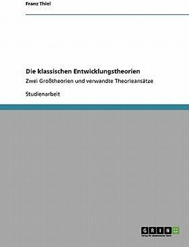 Die klassischen Entwicklungstheorien