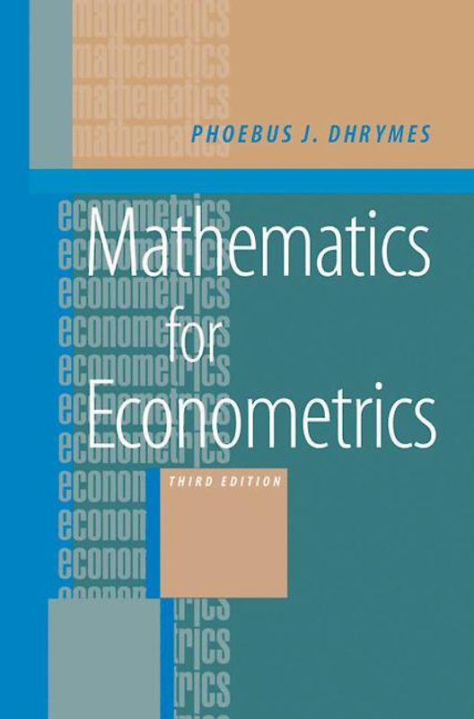 Mathematics for Econometrics