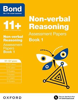 Bond 11+: Non-verbal Reasoning: Assessment Papers