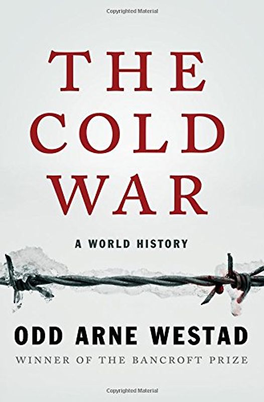 The Cold War: A World History