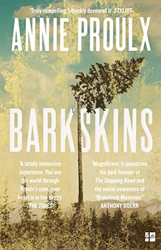 Barkskins: Longlisted for the Baileys Women’s Prize for Fiction 2017