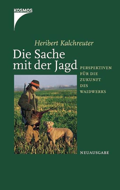Die Sache mit der Jagd