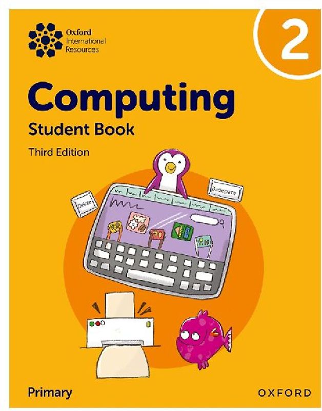 Oxford International Primary Computing: Student Book 2
