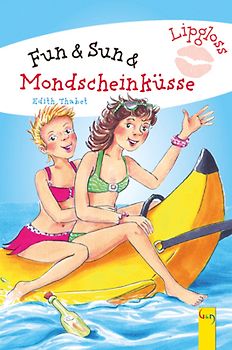 Fun & Sun & Mondscheinküsse
