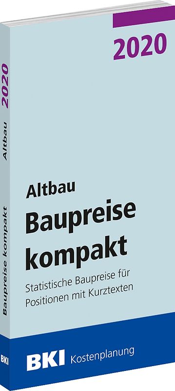 BKI Baupreise kompakt 2020 - Altbau