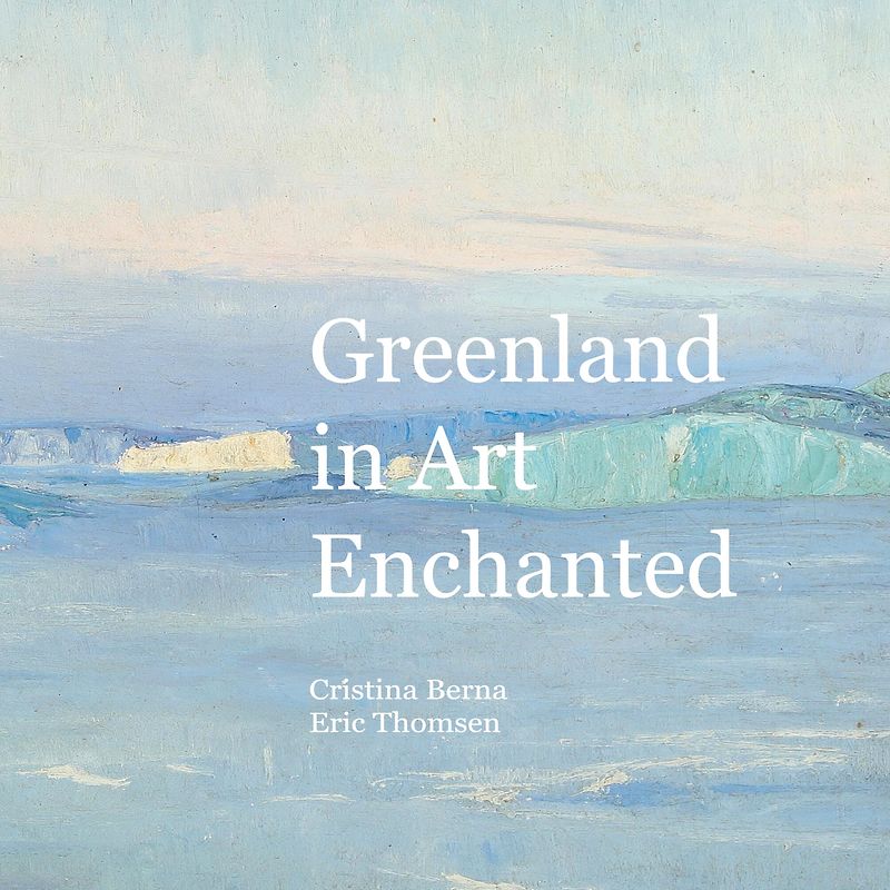 Greenland in Art Enchanted