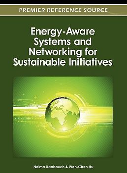 Energy-Aware Systems and Networking for Sustainable Initiatives