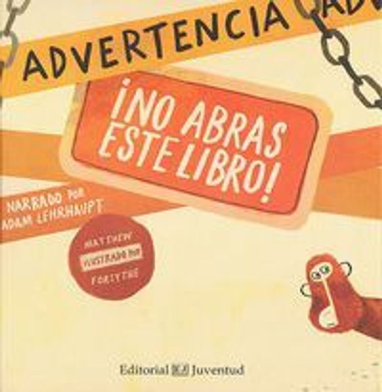 Advertencia, ¡No abras este libro!