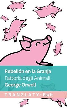 Rebelión en la Granja / Fattoria degli Animali