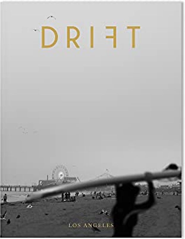 Drift Volume 11: Los Angeles (Wellness & Green Living)