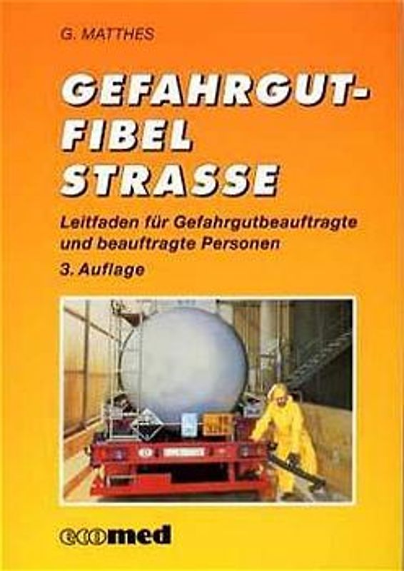 Gefahrgutfibel Strasse