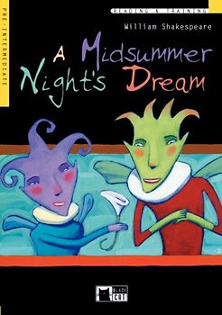 A Midsummer Night's Dream. Reading & Training Pre-Intermediate