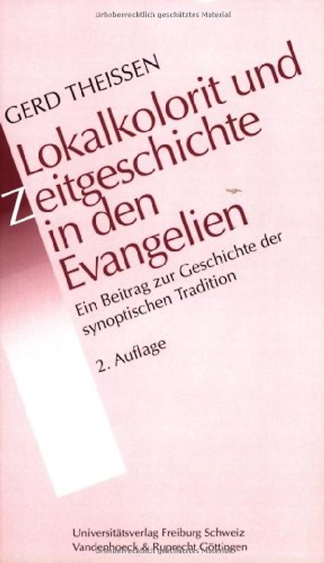 Lokalkolorit und Zeitgeschichte in den Evangelien. Studienausgabe