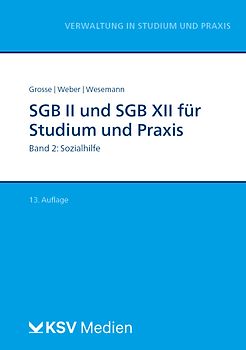 SGB II und SGB XII für Studium und Praxis (Bd. 2/3)