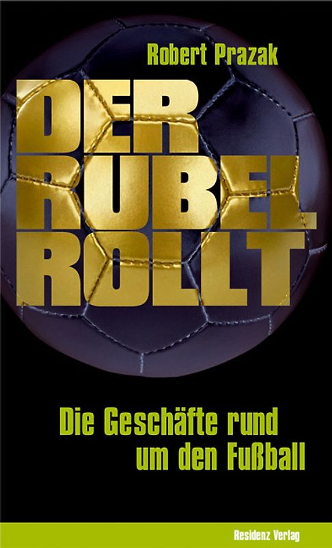 Der Rubel rollt