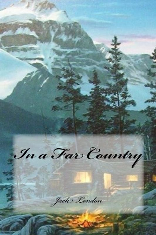 In a Far Country