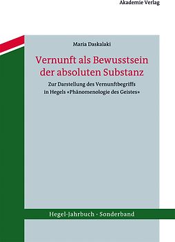 Vernunft als Bewusstsein der absoluten Substanz